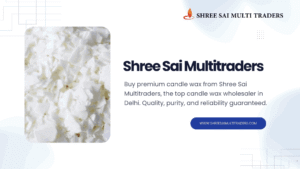 Candle Wax Wholesaler in Delhi